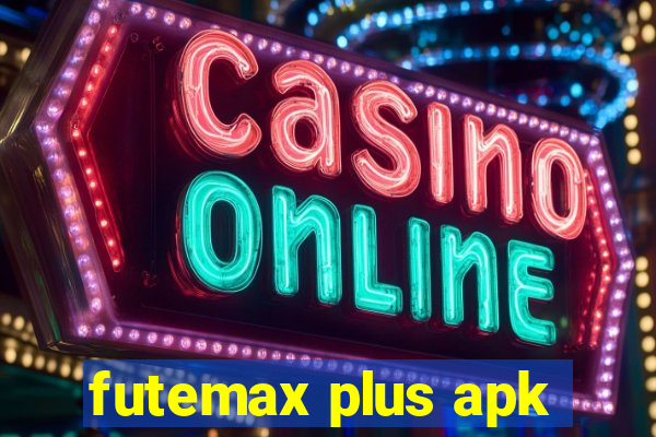 futemax plus apk